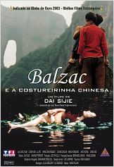 Balzac e a Costureirinha Chinesa Balzac e a Costureirinha Chinesa