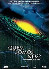 Quem Somos Nós? Quem Somos Nós?