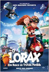 O Lorax: Em Busca da Trúfula Perdida O Lorax: Em Busca da Trúfula Perdida