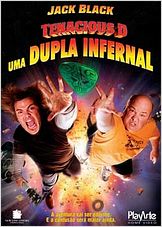 Tenacious D - Uma Dupla Infernal Tenacious D - Uma Dupla Infernal
