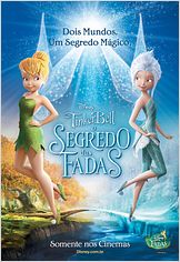 Tinker Bell - O Segredo das Fadas Tinker Bell - O Segredo das Fadas