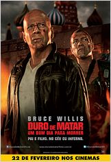 Duro de Matar - Um Bom Dia para Morrer Duro de Matar - Um Bom Dia para Morrer