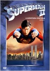 Superman 2 - A Aventura Continua Superman 2 - A Aventura Continua