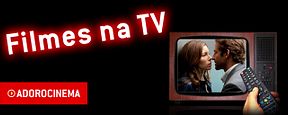Filmes na TV - 15/05 a 21/05