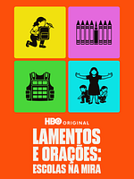 Pôster de Lamentos e Orações: Escolas na Mira