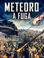 Pôster de  Meteoro: A Fuga