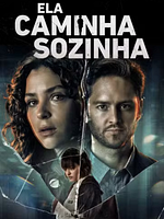 imagem de Ela Caminha Sozinha