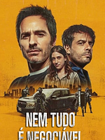 Pôster de Nem Tudo é Negociável