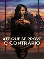 imagem de Até que se Prove o Contrário