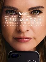 Pôster de Deu Match: A Rainha De Apps De Namoro