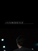 Pôster de Incoherence