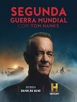 imagem de A Segunda Guerra Mundial com Tom Hanks