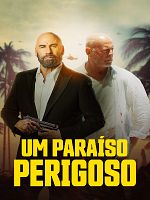 Pôster de Um Paraíso Perigoso