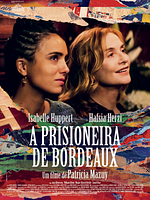 Pôster de A Prisioneira de Bordeaux