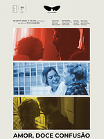 Pôster de Amor, Doce Confusão