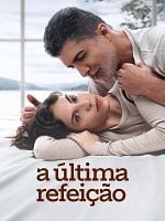 Pôster de A Última Refeição