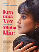 Pôster de Era Uma Vez Minha Mãe