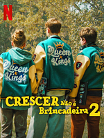 Pôster de Crescer Não é Brincadeira 2