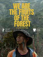 Pôster de Nós Somos os Frutos da Floresta