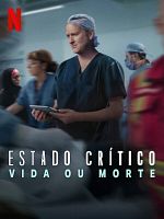 imagem de Estado Crítico: Vida ou Morte