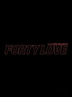 Pôster de Forty Love