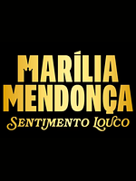 imagem de Marília Mendonça: Sentimento Louco