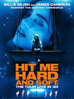 Pôster de Billie Eilish - Hit Me Hard And Soft: The Tour Live In 3D