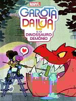 imagem de Garota da Lua e o Dinossauro Demônio