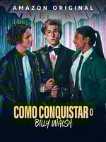 Pôster de Como Conquistar o Billy Walsh