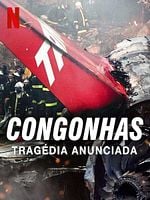imagem de Congonhas: Tragédia Anunciada