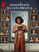 imagem de Assassinato na Casa Branca