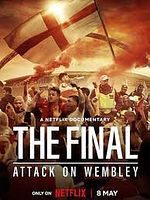Pôster de A Final: Caos em Wembley