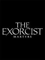 Pôster de The Exorcist: Martyrs