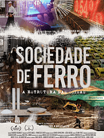 Pôster de Sociedade de Ferro - A Estrutura das Coisas