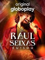 imagem de Raul Seixas: Eu Sou