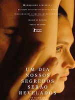 Pôster de Um Dia Nossos Segredos Serão Revelados