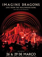 Pôster de Imagine Dragons: Live From The Hollywood Bowl (with the LA Film Orchestra)