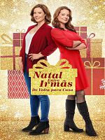 Pôster de Natal Entre Irmãs: De Volta Para Casa