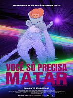 Pôster de Você Só Precisa Matar