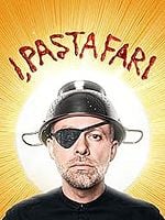 Pôster de I, Pastafari