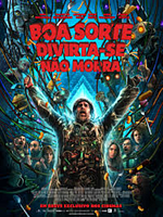 Pôster de Boa Sorte, Divirta-se, Não Morra