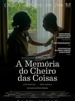 Pôster de A Memória do Cheiro das Coisas