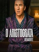 imagem de O Aristocrata Decadente