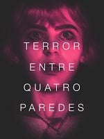 Pôster de Terror entre Quatro Paredes