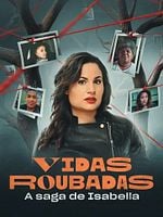 imagem de Vidas Roubadas - A Saga de Isabella
