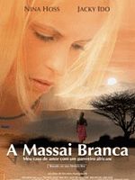 Pôster de A Massai Branca