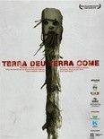 Pôster de Terra Deu, Terra Come