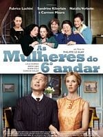 Pôster de As Mulheres do Sexto Andar