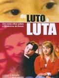 Pôster de Do Luto à Luta