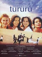 Pôster de Eu Não Conhecia Tururú